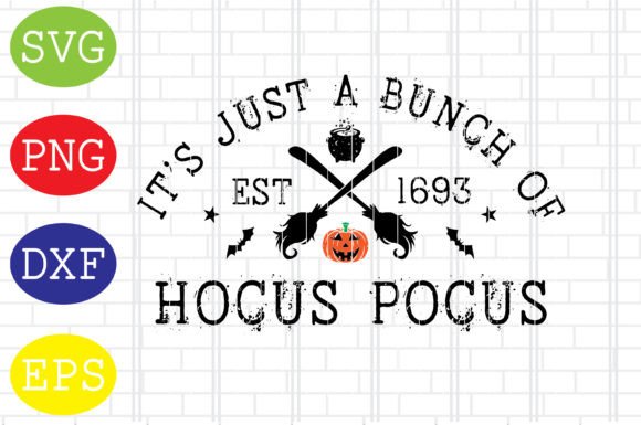 Download It's Just a Bunch of Hocus Pocus Svg Dxf - Hocus pocus Collection