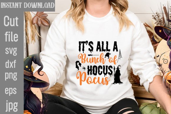 Download It's All a Bunch of Hocus Pocus SVG - Hocus pocus Collection