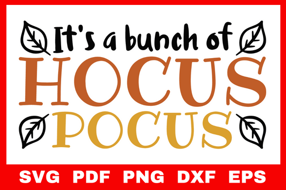 Download It's a Bunch of Hocus Pocus Svg - Hocus pocus Collection